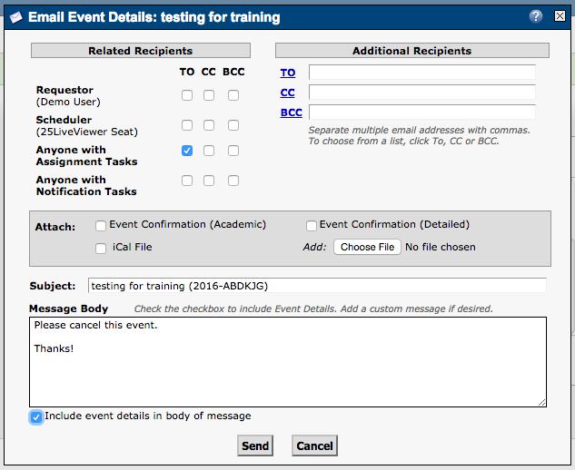 Making Changes If your event has already been confirmed, right click on the event and select Email Event Details.