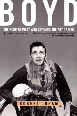 Captain Boyd: The Fighter Pilot Who Changed the Art of War by Robert Coram Yes, this book is on the Commandant s Reading List, but let s be honest not everybody reads all the books on there.
