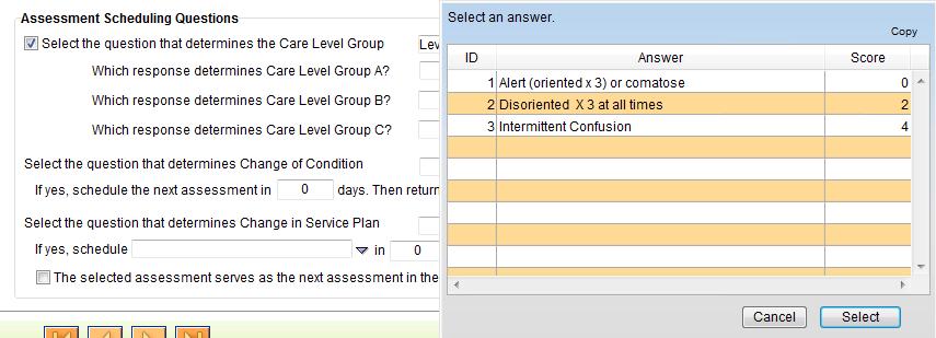 This is shown in the screen shot below: Once the Assessment Scheduling Question is configured, the tabs for Care Level Group B and Care Level Group C will be available underneath the scheduling tab.