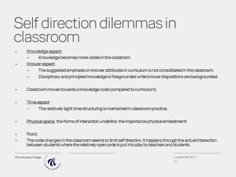Studying classroom practices, we found interesting variations from curriculum: Knowledge aspect: Knowledge becomes more visible in the classroom, which is something we often see.