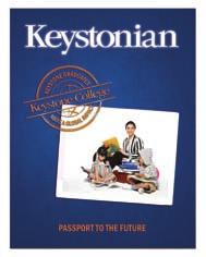 Summer 2012 A Publication for Keystone College Alumni and Friends The Keystonian is a publication of Keystone College s Division of Institutional Advancement.