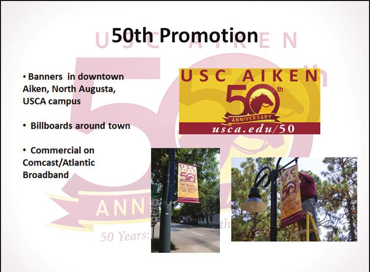 In keeping with that celebration, I d now like to begin by showing you an 8-minute video that chronicles our history and how USC Aiken has had a profound affect on those in Aiken and beyond for the