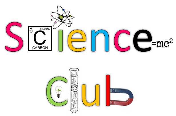 Science Club The Science Club will meet next