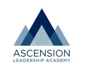 STUDENT INFORMATION: 2018-2019 ACADEMIC YEAR All students attending Ascension Leadership Academy are required to wear school uniforms To comply with the dress code, all clothing items worn during the