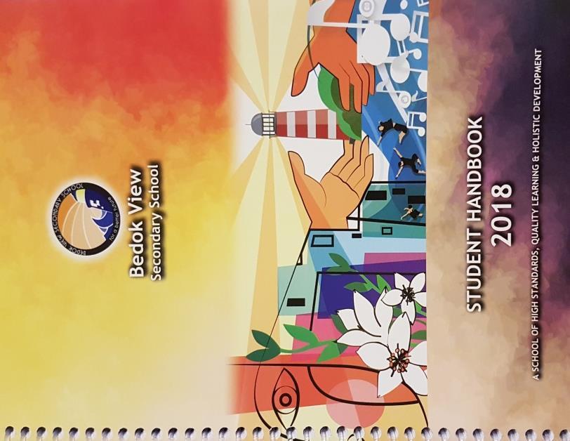 Student Handbook Every Bedok Viewan has a copy of the 2018 Student Handbook which parents may refer to it for more