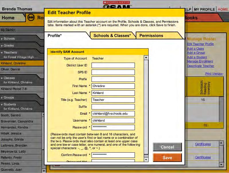 Editing the Teacher Profile Basic Profile information is listed beneath the teacher s name in the upper left corner of the My Classes Profile Screen.