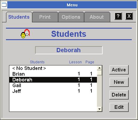 Students The Students file lets you create and maintain a student list, and gives you a way to save and retrieve a student s place in the lessons.