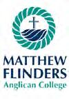 MATTHEW FLINDERS ANGLICAN COLLEGE Buderim MATTHEW FLINDERS ANGLICAN COLLEGE is a vibrant co-educational, independent school located at Buderim on the Sunshine Coast.