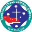 SOUTHERN CROSS CATHOLIC COLLEGE Scarborough SOUTHERN CROSS CATHOLIC COLLEGE is a learning community which aspires to growth in knowledge, love and service in the presence of God.