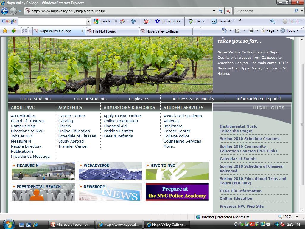 9 Step 1: Open your Browser and type in the Napa Valley College