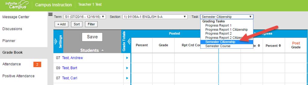 5. Repeat Step 1-4 to post for Citizenship Grades. NOTE: Currently, grades are posted in IC via Grading Tasks. Grades will need to be posted separately.
