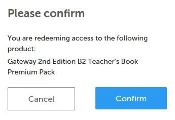 com and click the Activate code button. Enter the code, which you will find in your Teacher's Book, and click Continue.