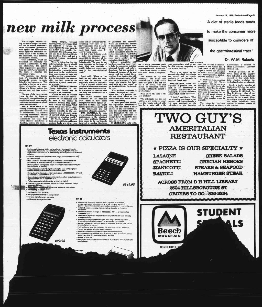 January 15 1975/Technician/Page 5 'A diet oi sterile foods tends new milk process to make consumer more For example persons taking antibiotic drugs an essen- klneowing why 2: found that containing
