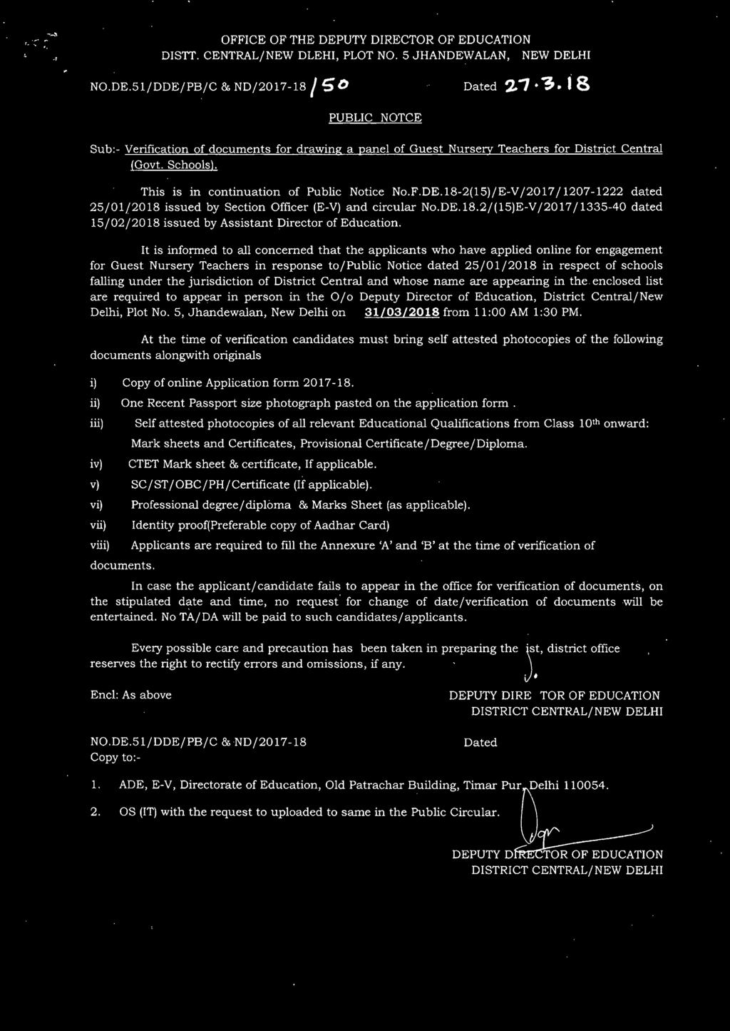 1S-2(15)/E-V /2017/1207-1222 dated 25/01/201S issued by Section Officer (E-V) and circular No.DE.1S.2/(15)E-V/2017/1335-40 dated 15/02/201S issued by Assistant Director of Education.
