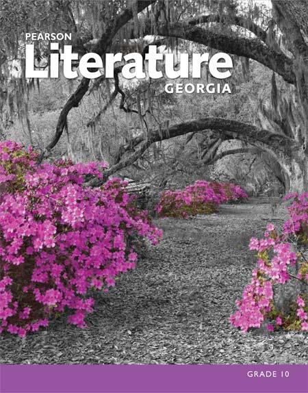 A Correlation of Pearson Literature Georgia Edition Grade 10, 2015 To the