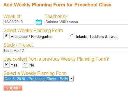 Weekly Form Create Weekly Forms by using the tab. These forms can be shared with families or submitted to program administrator(s) for review. Add a New Form To add a new form, click Add Weekly Form.
