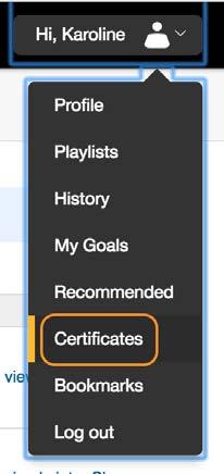 And with each course you finish, a new Certificate of Completion will appear in your account.