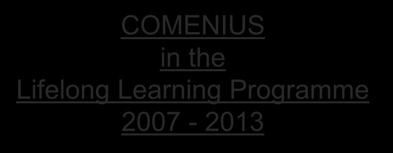 COMENIUS in the Lifelong Learning Programme