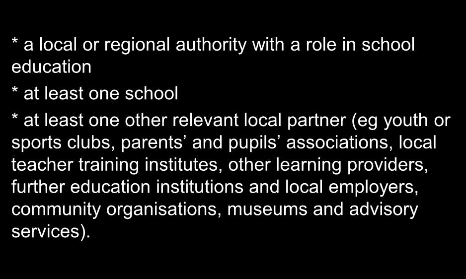 or sports clubs, parents and pupils associations, local teacher training institutes, other learning