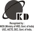 K.D.INSTITUTE OF MEDICAL SCIENCE (Approved by NIOS, (Ministry of HRD, Govt. of India) (Approved by JN / Shobhit University, UGC, AICTE, MHRD, CIB, DEC Govt.