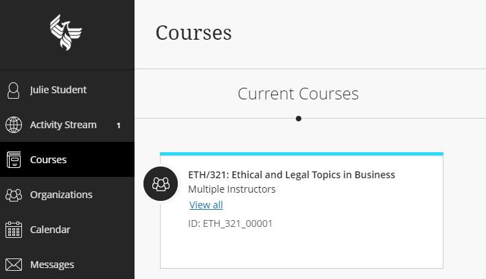 Figure 9 - Screenshot of the Courses icon selected in Blackboard s Main Navigation area, and displaying current course information for an example class: ETH/321 Ethical and Legal