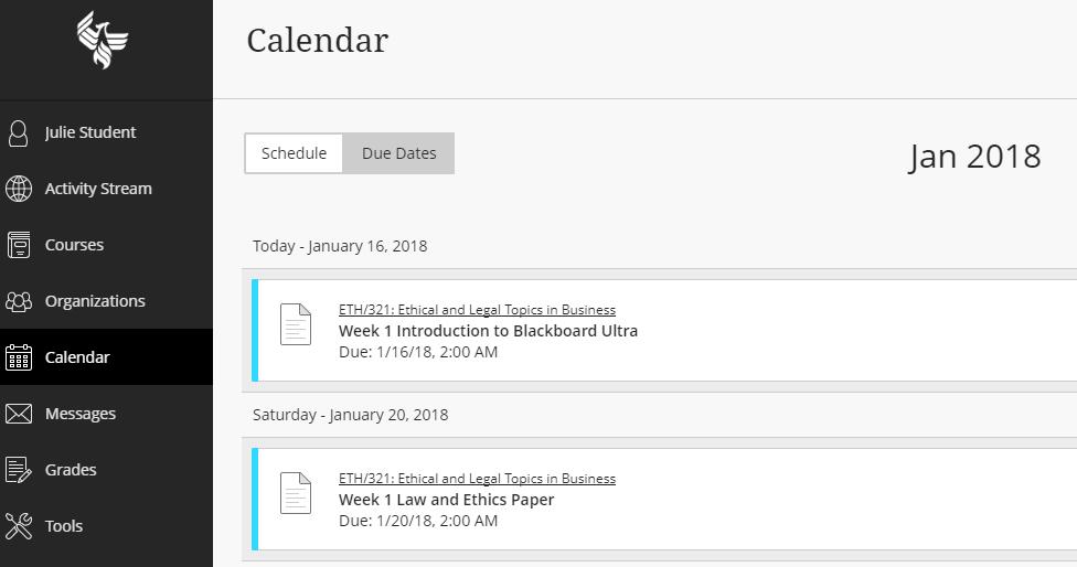 The menu option you will see is the calendar. You can navigate to this area to see a global view of any upcoming assignments or tests for those that have due dates.