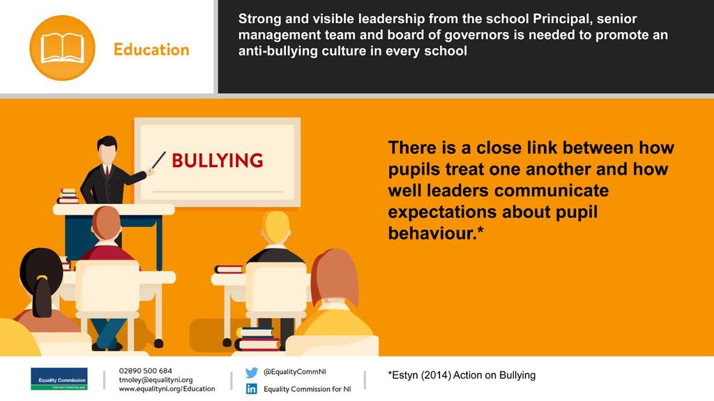 Supplementary guidance to support the Addressing Bullying in Schools Act, should provide clear guidance to schools, including governors and senior management on their specific roles. 19.