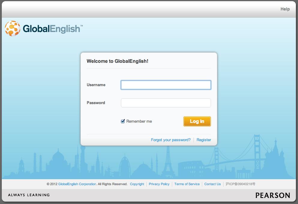 Chapter 1. Getting Started Log In Go to login.globalenglish.com and enter your unique username and password.