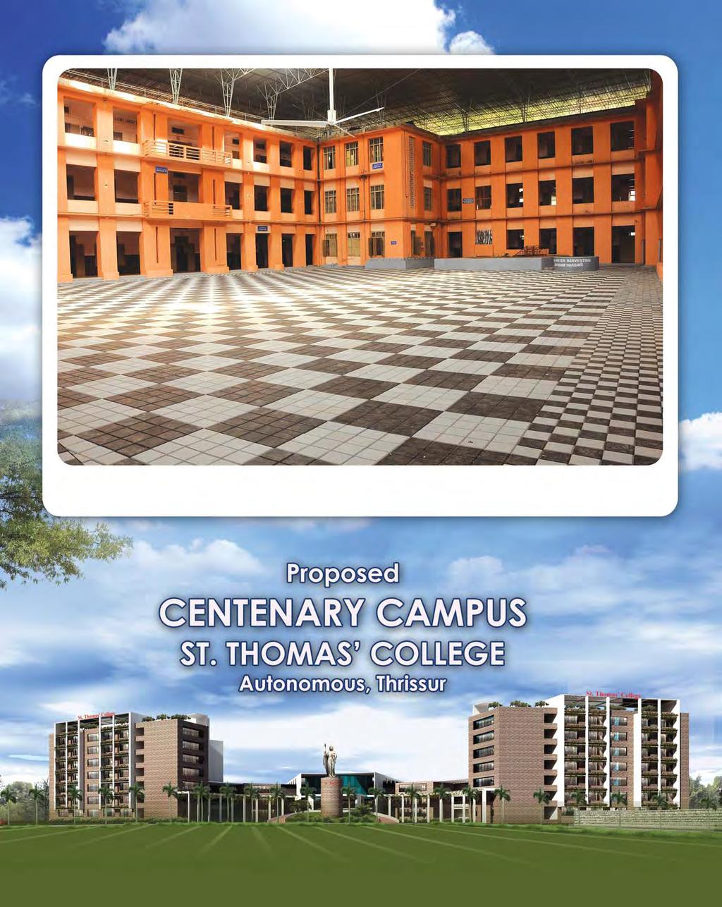 Msgr. John Palocaren Square, the new atrium in Academic Block Printed and published by The Principal, St.