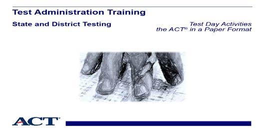 Slide 1 - Test day activities the ACT Slide notes: Welcome to the test day