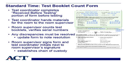 Slide 8 - Before testing: Test Booklet Count Form Slide notes: The "received before testing" part of the test booklet count form is completed by the test coordinator.