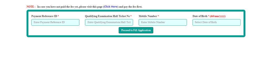 Step 3: The candidate can start filling the application by selecting the tab Fill Application (only after fee payment) Fill