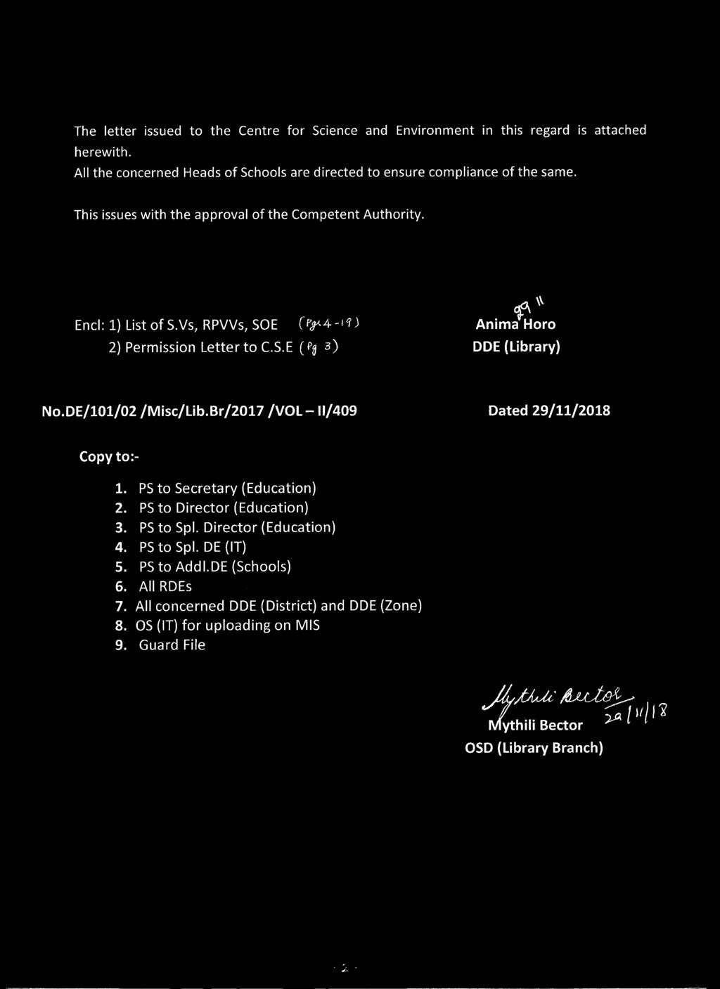 DE/101/02 /Misc/Lib.Br/2017 /VOL 11/409 Dated 29/11/2018 Copy to:- 1. PS to Secretary (Education) 2. PS to Director (Education) 3. PS to SO. Director (Education) 4. PS to Spl.