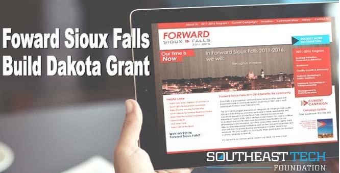 The Forward Sioux Falls Build Dakota Grant would offer members of The Sioux Falls Area Chamber of Commerce, Forward Sioux Falls, and The Sioux Falls Development Foundation the opportunity to apply