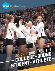 NCAA Eligibility and NAIA Eligibility Center Information Night Please pick up, one per family, the 2017-18 Guide for the