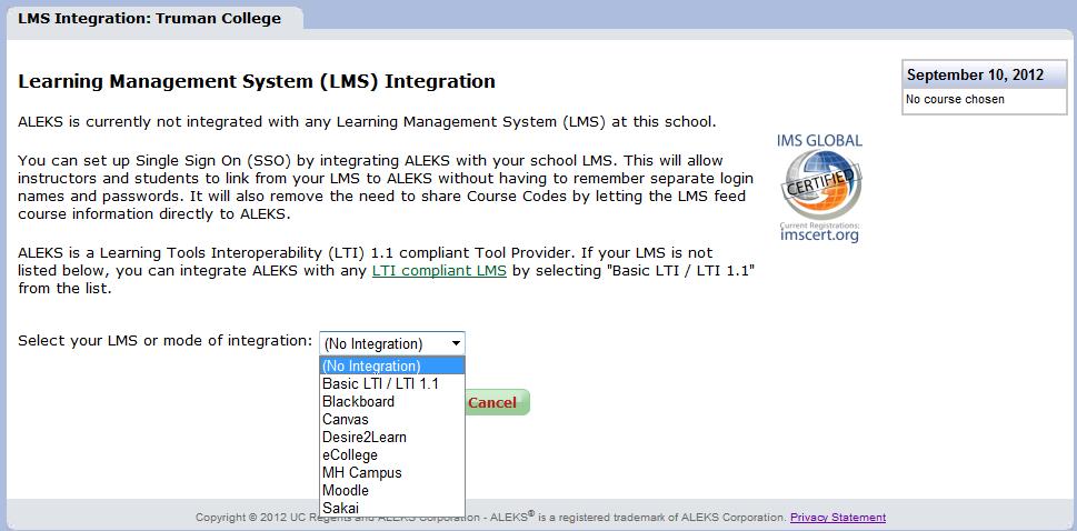 Administrators arrive at the Learning Management System (LMS) Integration page below. The drop-down menu is pre-set to (No Integration).