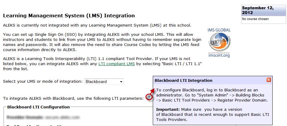 NOTE: Some of the LMS selections will show one or more? icons on the page. Clicking on a?