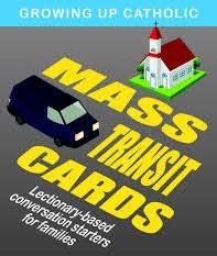 for Sunday with MASS TRANSIT CARDS If you'd like to submit an announcement