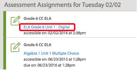 Accessing an Online Assessment: 1. Click My Calendar & Assignments from your student dashboard. 2.