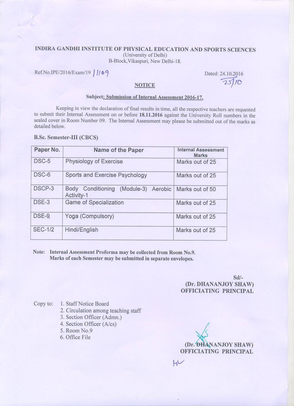 " '-, B-Block,Vikaspuri,New Delhi-18. Ref.No.IPE/2016/Exam/19 III1 D Subject: Submission oflnternal Assessment 2016-17. B.Sc. Semester-III (CBCS) Paper No.