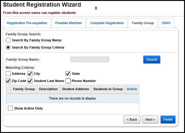Student Registration Wizard Family Group tab (optional) Fill out all required fields and any optional fields you may desire on the Registration page.
