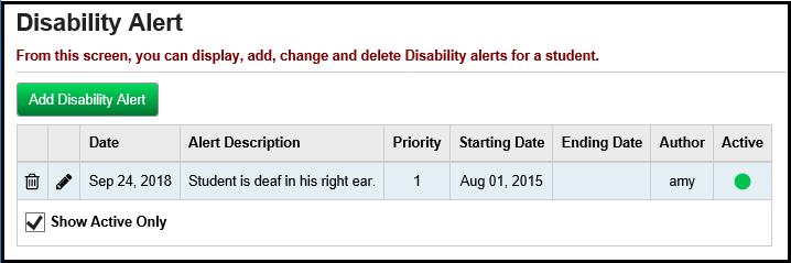 Enter Disability Alert (optional) Enter disability alert information, as needed.