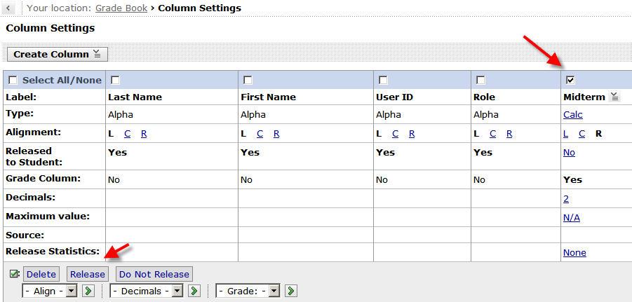 The first option, Column Settings, are very important, especially for determining if grades from a particular column have been Released. Scroll down the Grade Book Options to Column Settings.