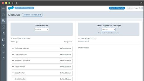 Classes Once your group has been created, you will have the option to: Manage students Move students from your default group to the new group using the simple drag-anddrop function.