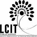 LCIT PUBLIC SCHOOL Near High Court, Raipur Road, Bodri, Bilaspur