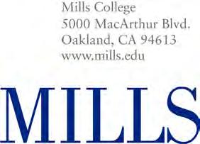 FOR IMMEDIATE RELEASE August 6, 2014 CONTACT: Maysoun Wazwaz Program Manager, Mills College Art Museum (510) 430-3340, mwazwaz@mills.
