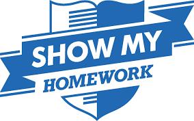 How can you best support your child? Use Show my homework to check what they ve been set and ensure homework is being done.