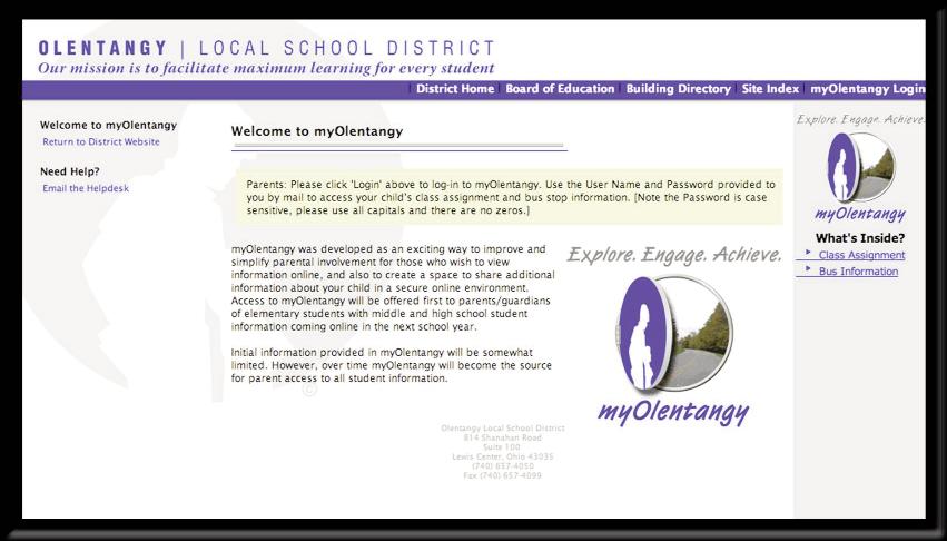 Customer Profile EDUCATION FIRSTCLASS COLLABORATION SUITE When the parents sign in to myolentangy, they are given directions for easy navigation to details about their child s class assignment and