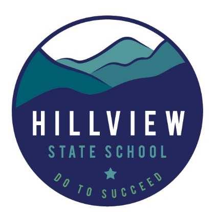 HILLVIEW STATE SCHOOL Hillview State School Newsletter 6 2017 DO TO SUCCEED So often you find that the students you re trying to inspire are the ones that end up inspiring you.