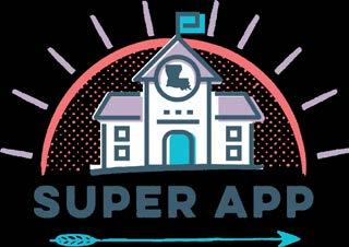 Super App Reviews and Approvals The Department will review each Super App in two ways: 1.